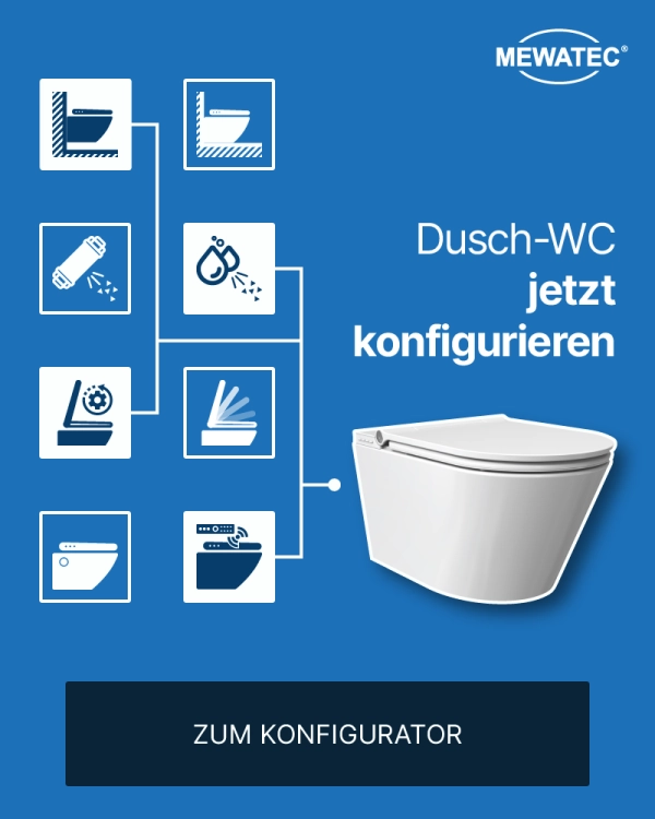 Dusch WC jetzt konfigurieren mit dem MEWATEC Dusch WC-Konfigurator