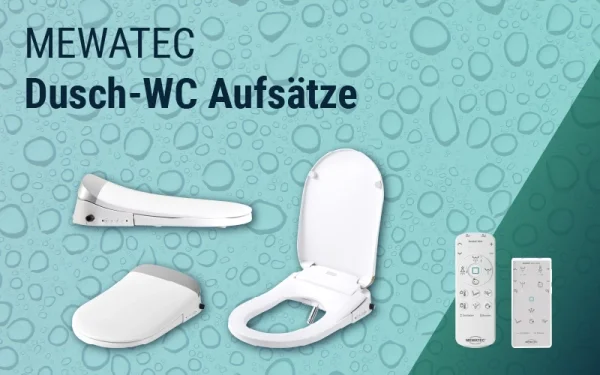 10% auf alle Dusch-WC Aufsätze